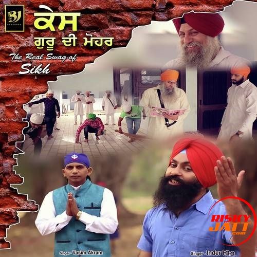 Kes Guru Di Mohar Inder R, Vasim Akram Mp3 Song Free Download