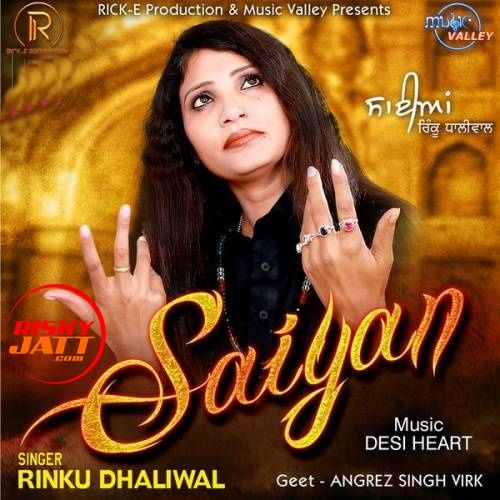 Saiyan Rinku Dhaliwal Mp3 Song Free Download