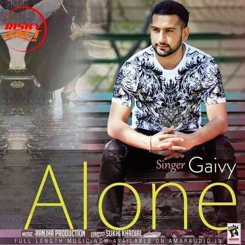 Alone Gaivy Mp3 Song Free Download