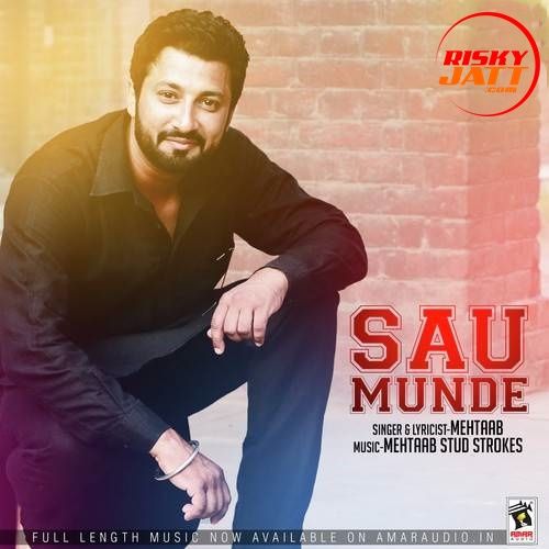 Sau Munde Mehtaab Mp3 Song Free Download