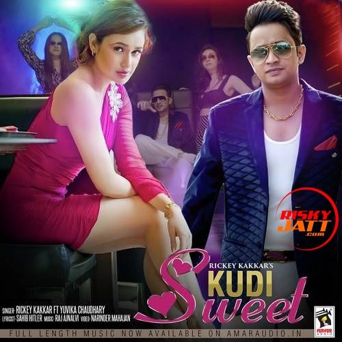 Kudi Sweet Rickey Kakkar, Yuvika Chaudhary Mp3 Song Free Download