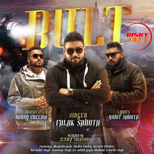 Bult Falak Sahota Mp3 Song Free Download