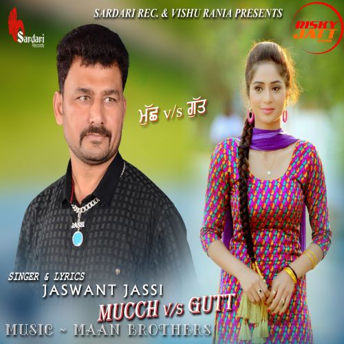 Mucch Vs Gutt Jaswant Jassi Mp3 Song Free Download