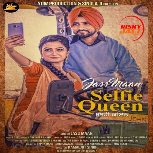 Selfie Queen Jass Maan Mp3 Song Free Download