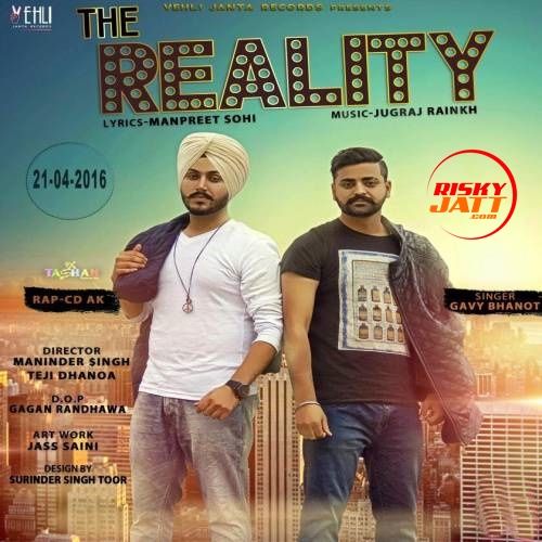 The Reality Gavy Bhanot Mp3 Song Free Download