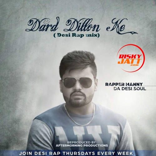 Dard Dillon Ke Rapper Manny Mp3 Song Free Download