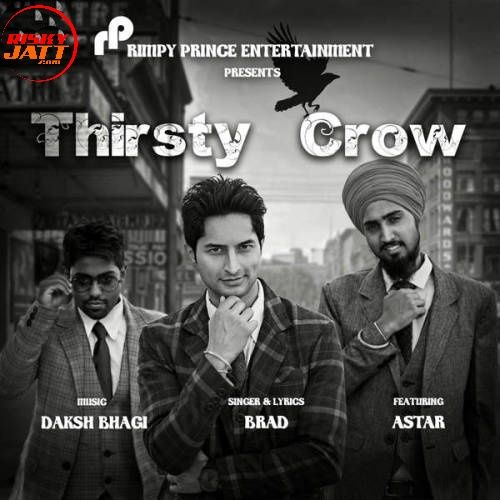 Thirsty Crow Brad full album mp3 songs download