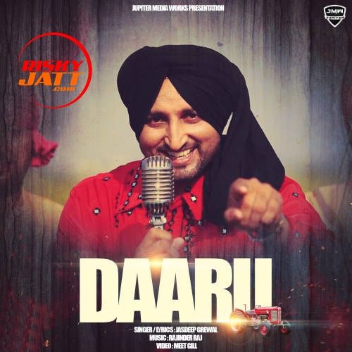 Daaru Jasdeep Grewal Mp3 Song Free Download