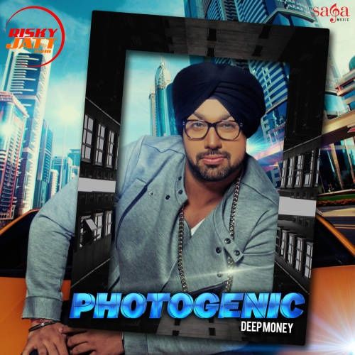 Photogenic Deep Money Mp3 Song Free Download