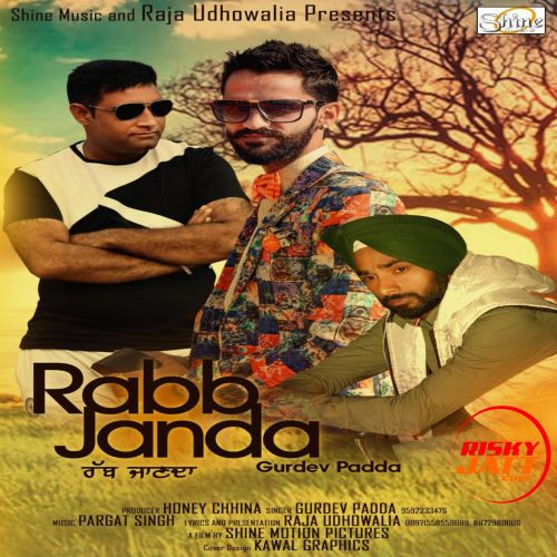 Rabb Janda Gurdev Padda Mp3 Song Free Download