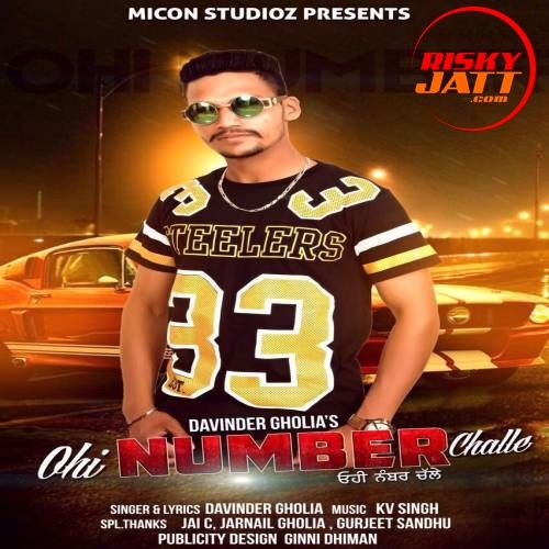 Ohi Number Challe Davinder Gholia Mp3 Song Free Download