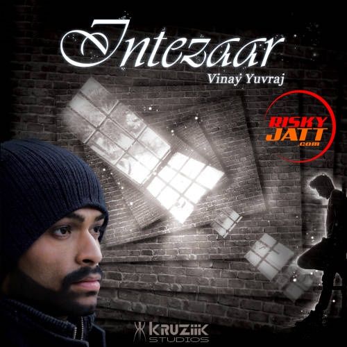 Intezaar Vinay Yuvraj Mp3 Song Free Download