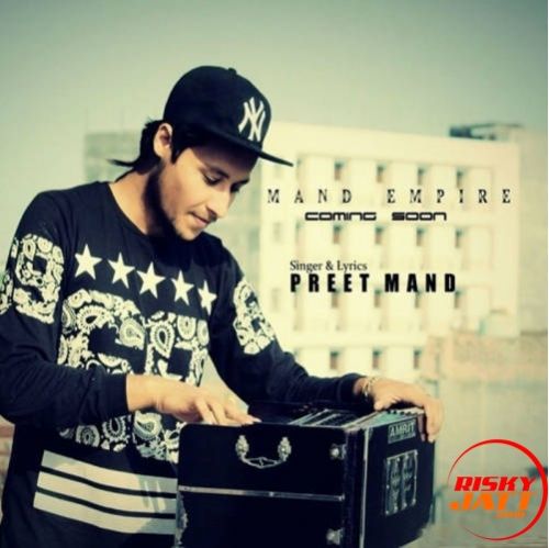 Yaarizm Preet Mand Mp3 Song Free Download