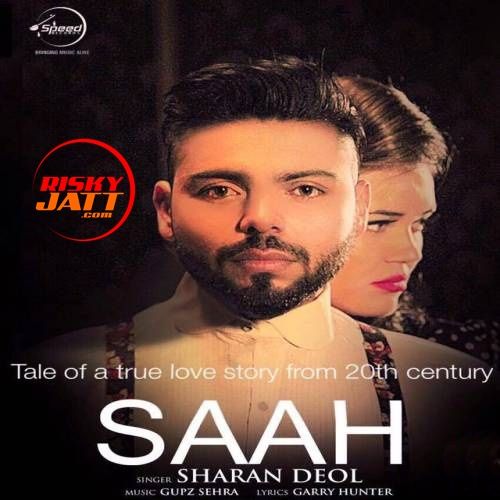 Saah Sharan Deol Mp3 Song Free Download