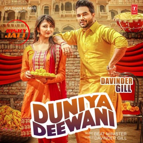 Duniya Deewani Davinder Gill Mp3 Song Free Download