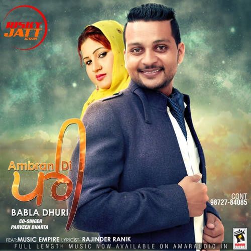 Ambran Di Pari Babla Dhuri, Parveen Bharta Mp3 Song Free Download