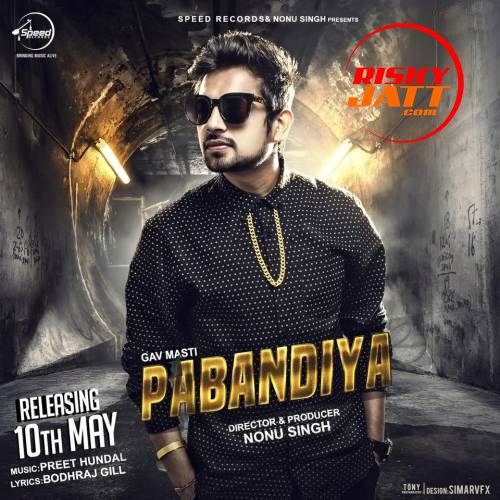 Pabandiyan Gav Masti Mp3 Song Free Download