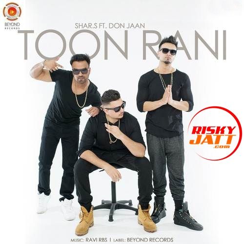 Toon Rani Shar S, Don Jaan Mp3 Song Free Download