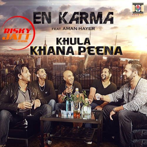 Khula Khana Peena En Karma, Aman Hayer Mp3 Song Free Download