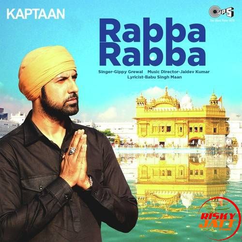 Rabba Rabba Gippy Grewal Mp3 Song Free Download