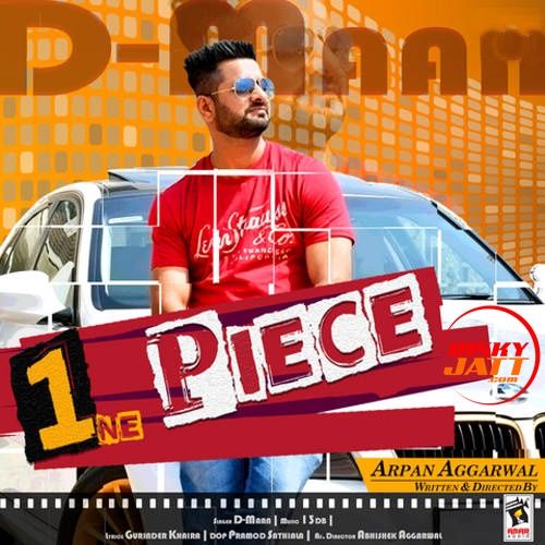 1 Piece D Maan Mp3 Song Free Download