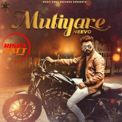 Mutiyare Neevo Mp3 Song Free Download