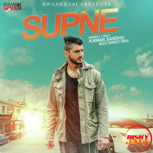 Supne Kawar Sandhu Mp3 Song Free Download