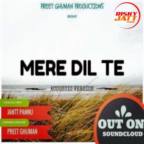 Mere Dil Te Jantt Pannu Mp3 Song Free Download