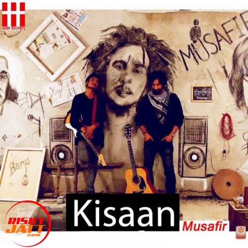 Kisaan Musafir Mp3 Song Free Download