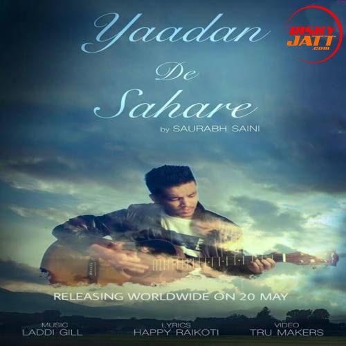 Yaadan De Sahare Saurabh Saini Mp3 Song Free Download