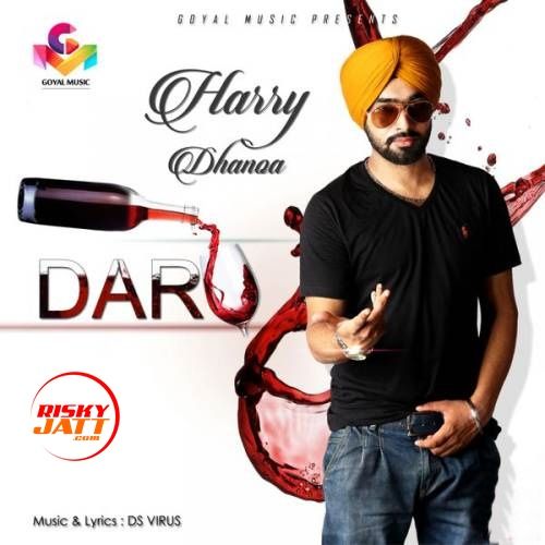 Daru Harry Dhanoa Mp3 Song Free Download