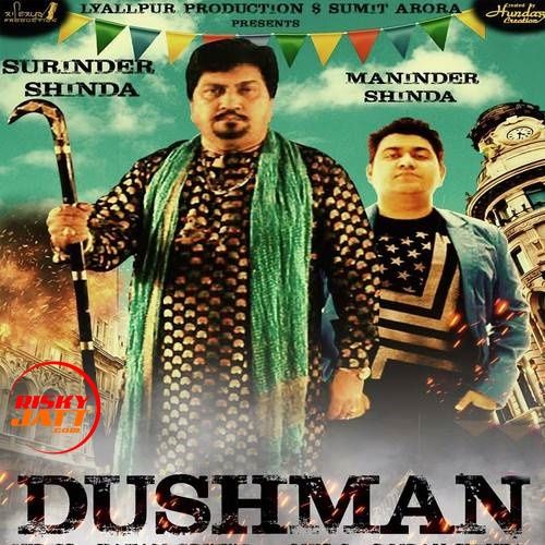 Dushman Surinder Shina, Maninder Shina Mp3 Song Free Download