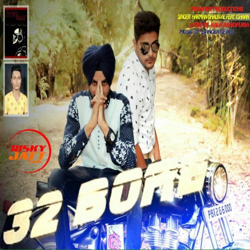 32 Bore Harman Dhaliwal Mp3 Song Free Download