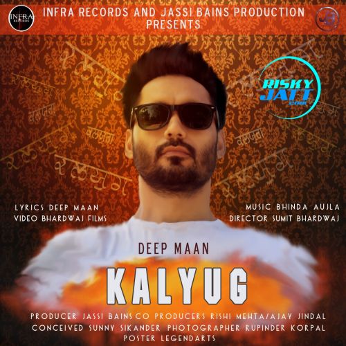 Kalyug Deep Maan, Bhinda Aujla Mp3 Song Free Download