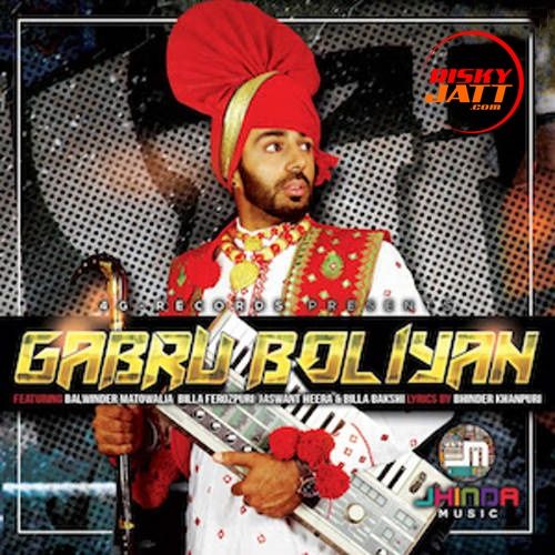 Gabru Boliyan Bakshi Billa Mp3 Song Free Download