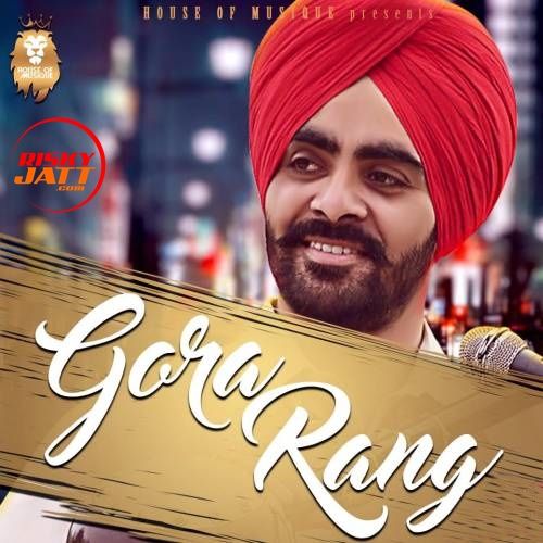 Gora Rang Jugraj Gill Mp3 Song Free Download