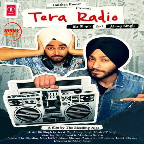 Tera Radio Bir Singh Mp3 Song Free Download