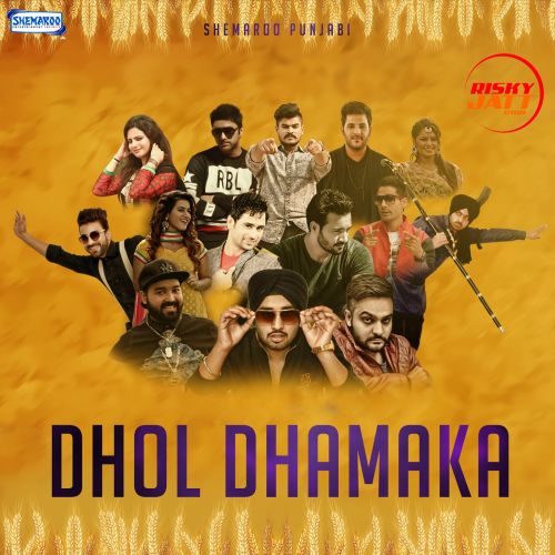 Dhol Dhamaka Rocky, Preet Thind and others... full album mp3 songs download