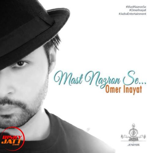 Crazy Eyes Omer Inayat Mp3 Song Free Download