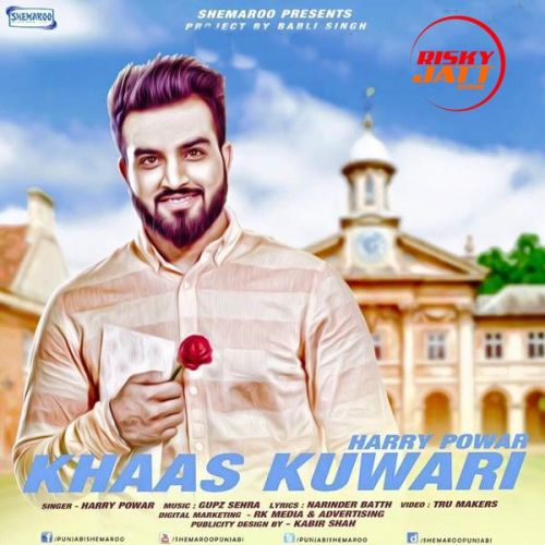 Khaas Kuwari Harry Powar Mp3 Song Free Download