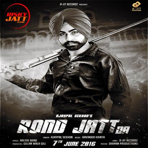 Rond Jatt Da Ajaypal Sekhon Mp3 Song Free Download