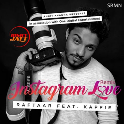 Instagram Love Raftaar Mp3 Song Free Download