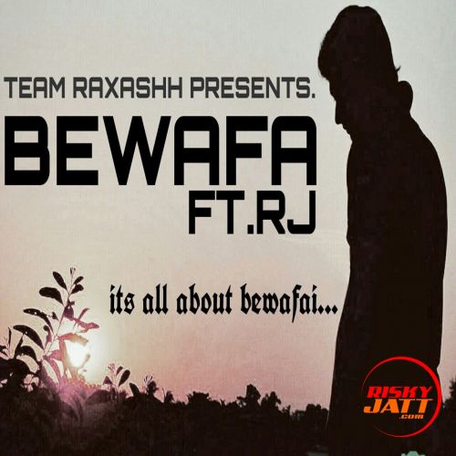 Bewafa Rj Mp3 Song Free Download