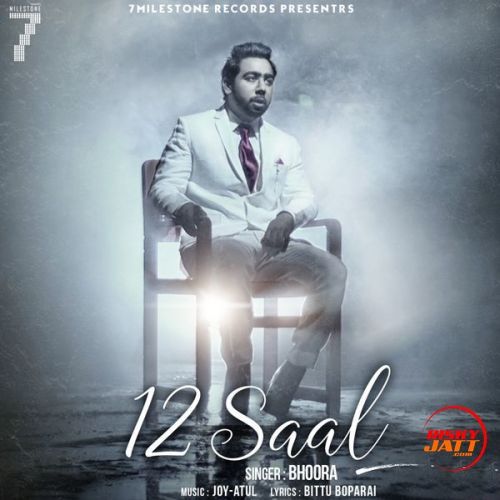 12 Saal Bhoora Mp3 Song Free Download