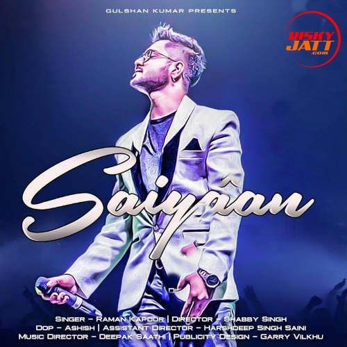 Saiyaan Raman Kapoor Mp3 Song Free Download