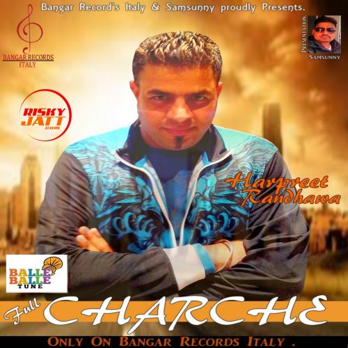 Full Charche Harpreet Randhawa Mp3 Song Free Download