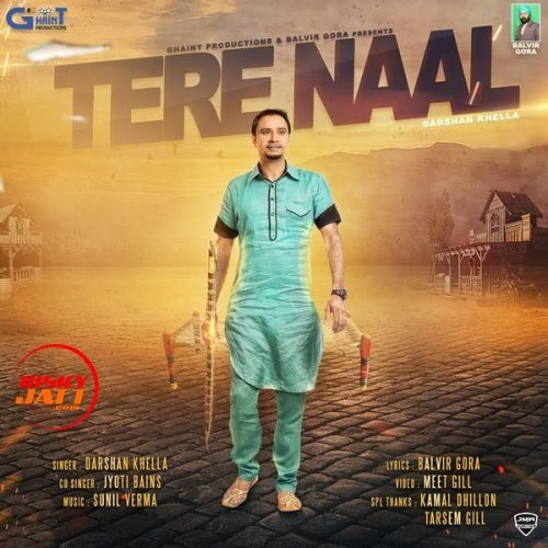 Tere Naal Darshan Khella, Jyoti Bains Mp3 Song Free Download