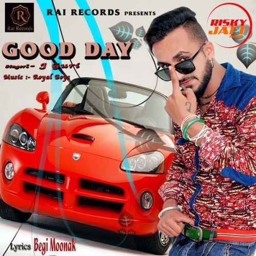 Good Day J Guri Mp3 Song Free Download