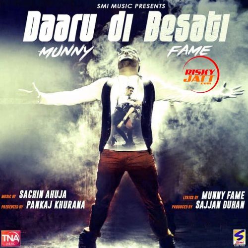 Daaru Di Besati Munny Fame Mp3 Song Free Download