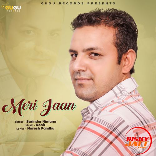 Meri Jaan Surinder Nimana Mp3 Song Free Download